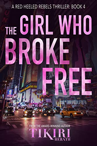 The Girl Who Broke Free book cover
