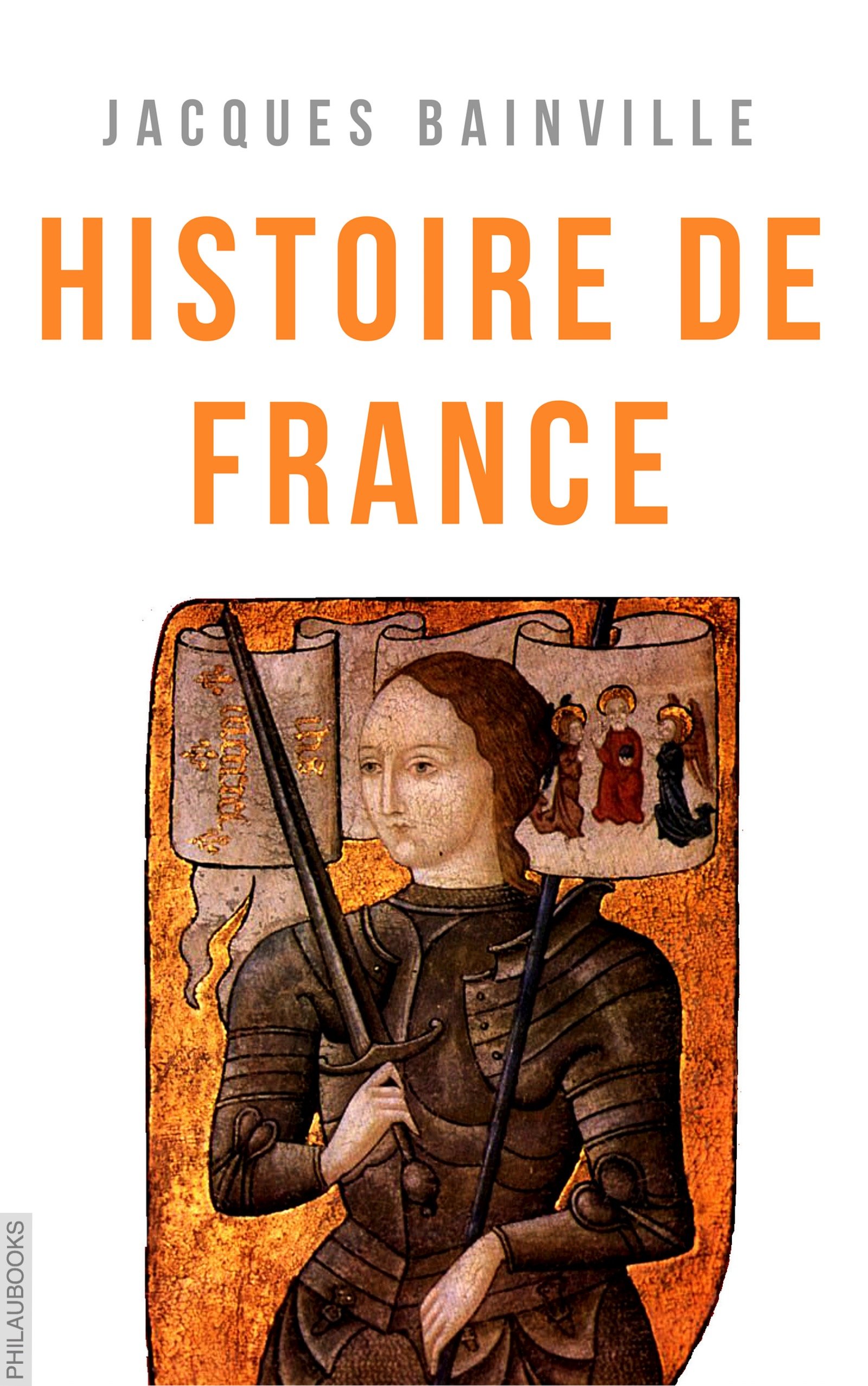 Histoire de France (illustrée) by Jacques Bainville Goodreads Histoire de France (illustrée) by Jacques Bainville Goodreads