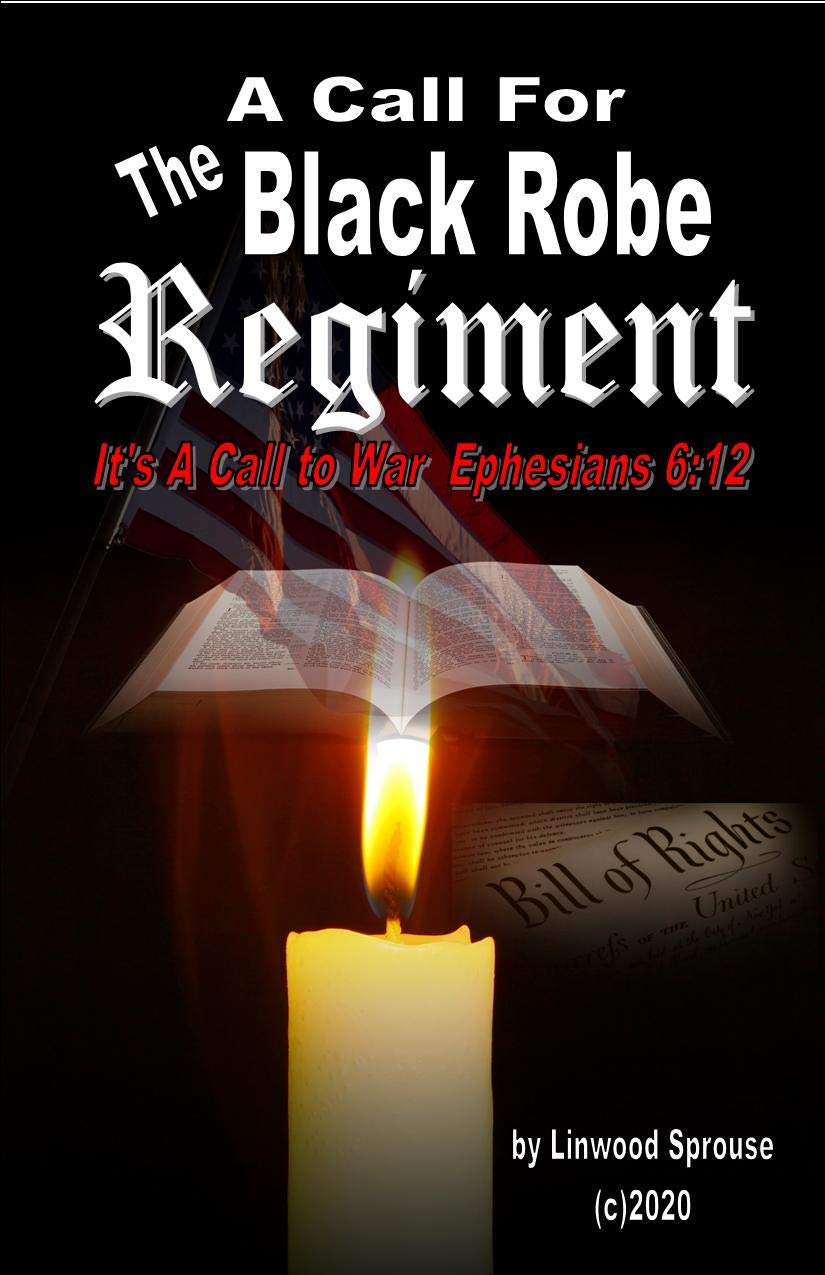 Black Robe Regiment by Linwood Sprouse | Goodreads
