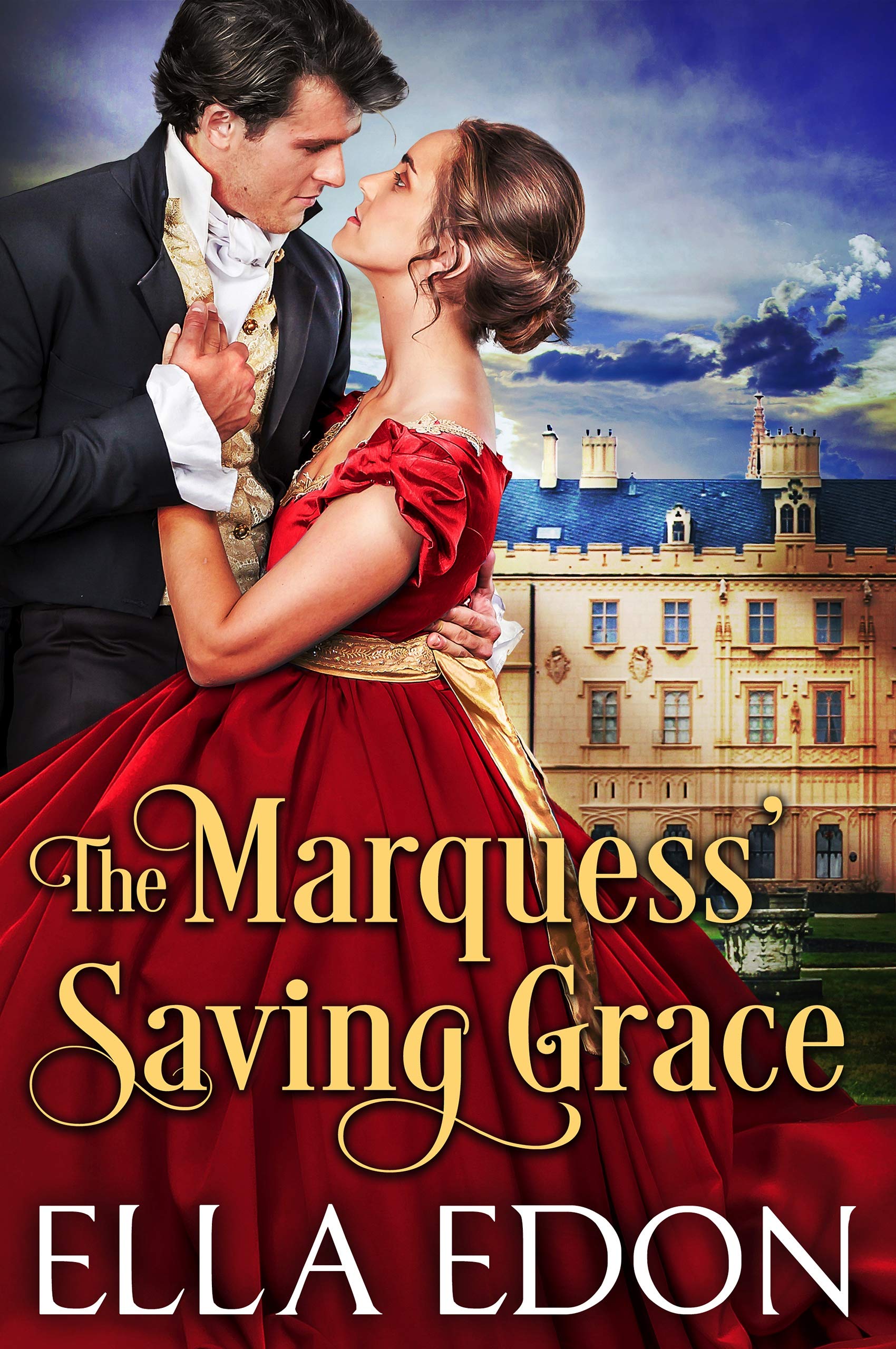 The Marquess’ Saving Grace: Historical Regency Romance