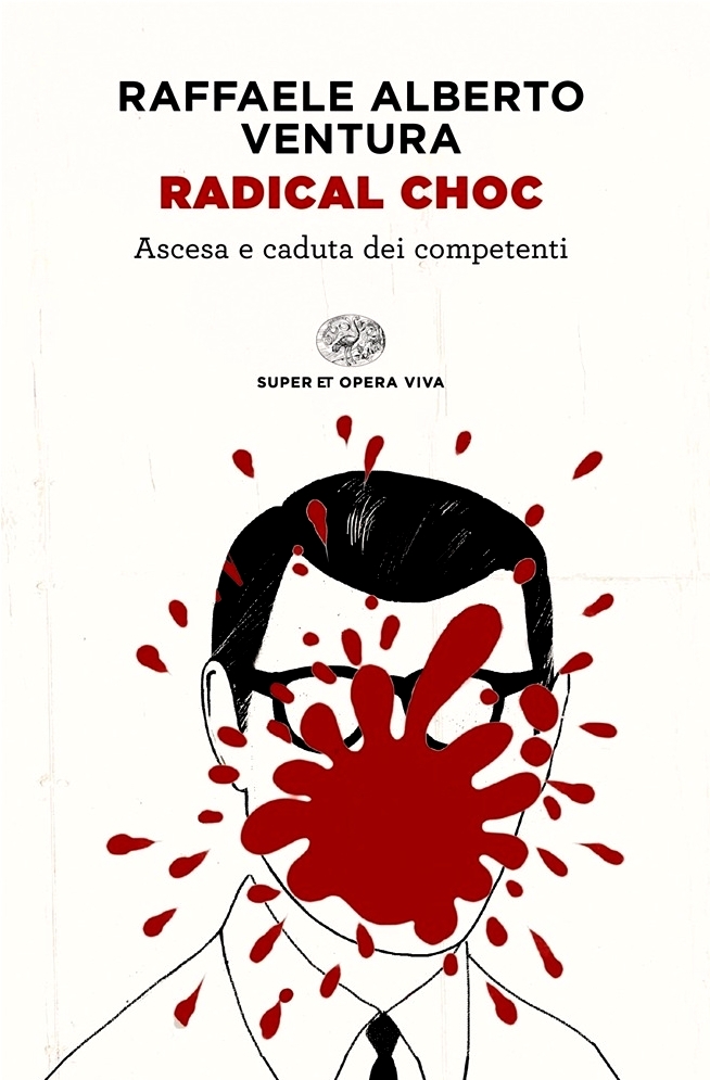Radical choc. Ascesa e caduta dei competenti book cover
