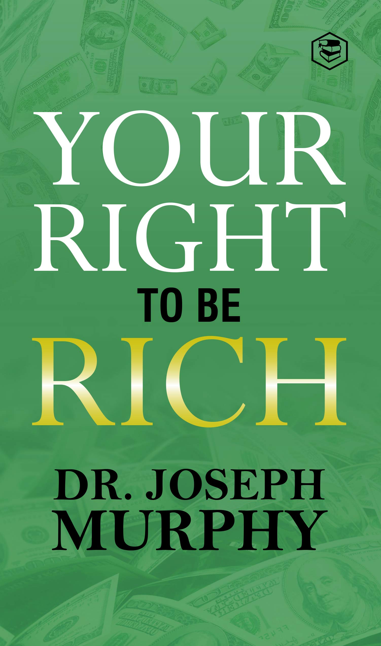 Your Right To Be Rich book cover