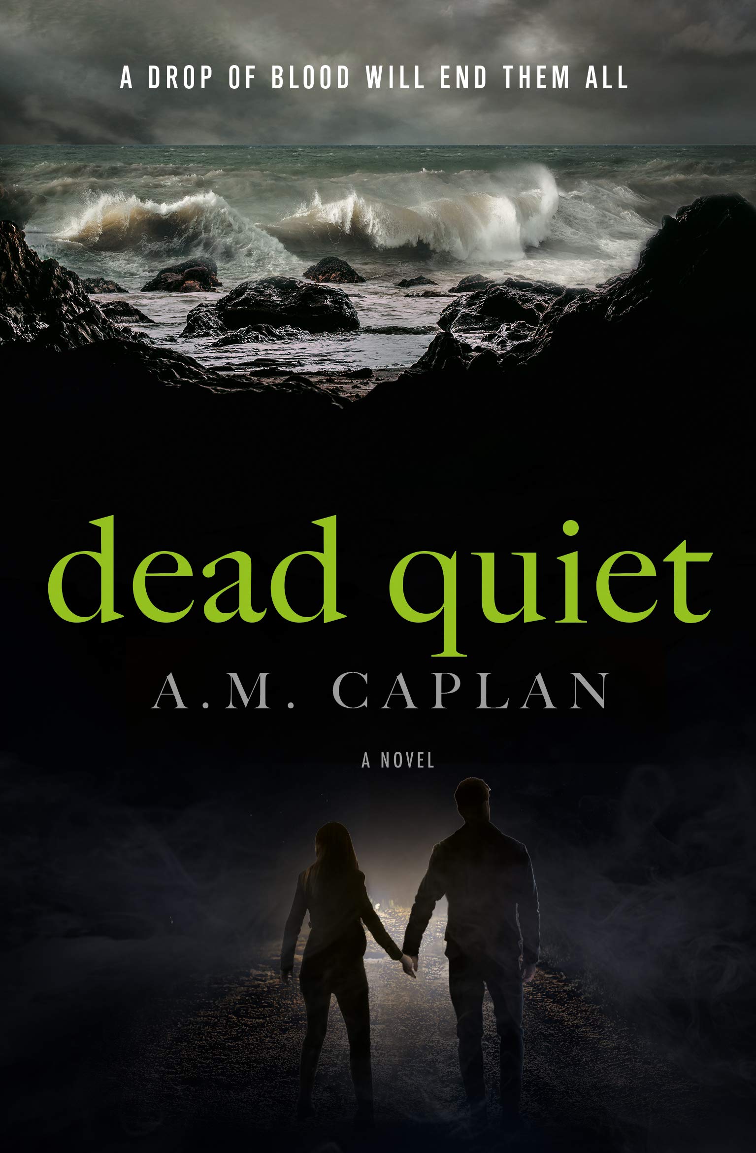 Dead Quiet: A Dark Supernatural Thriller