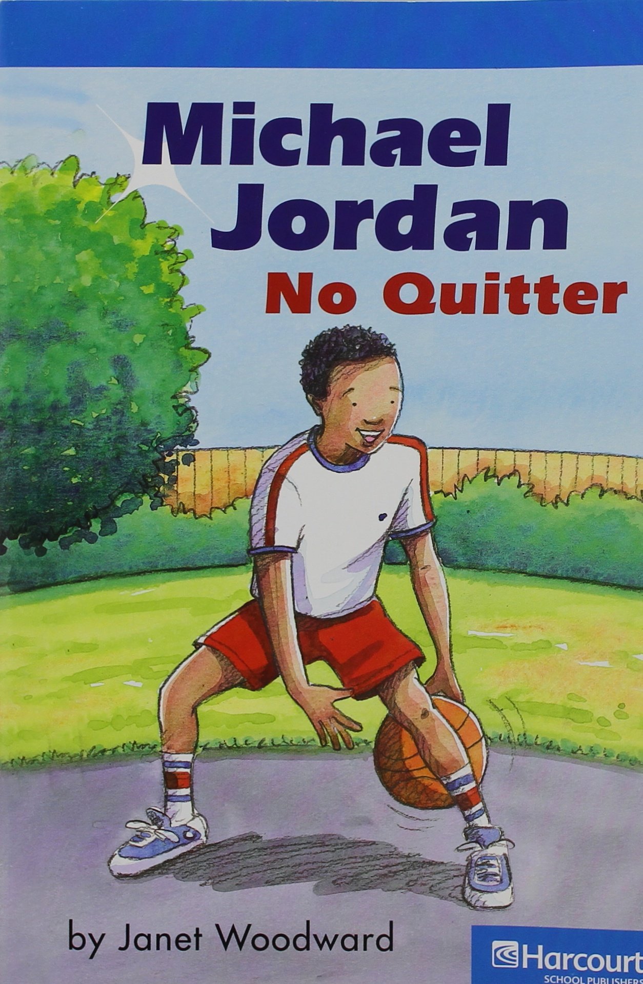 Michael Jordan, On-level Reader Grade 2: Harcourt School Publishers ...