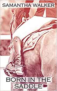 Born in the Saddle