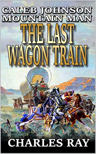 The Last Wagon Train book cover