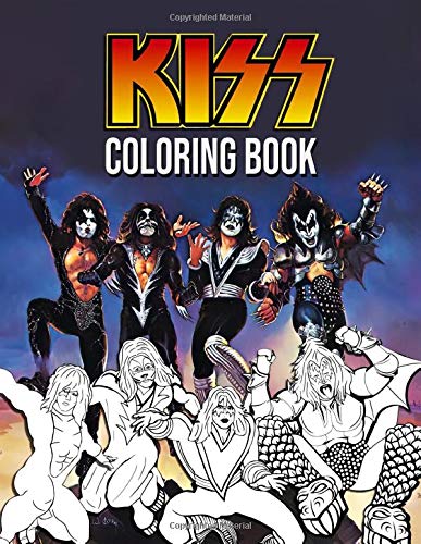 Kiss coloring book: KISS Band Members Coloring Pages for Adults Fan Relaxation Gift by Donna ...