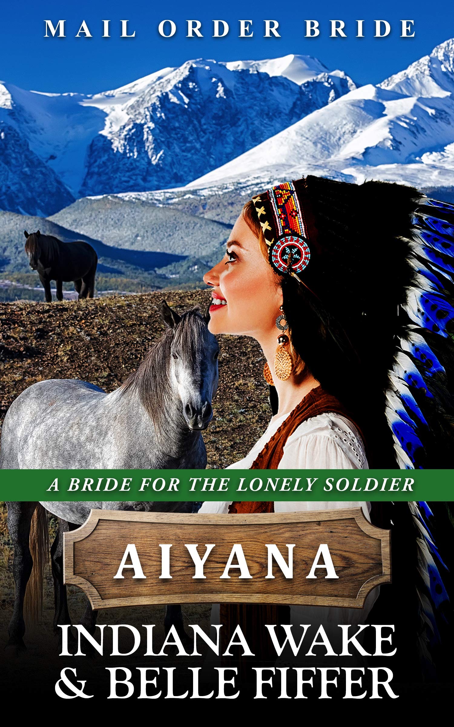 Mail Order Bride - Aiyana book cover