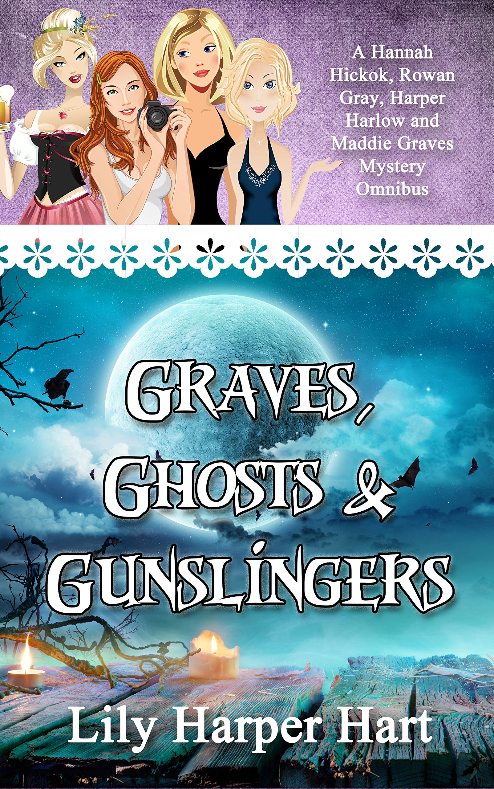Graves, Ghosts & Gunslingers book cover