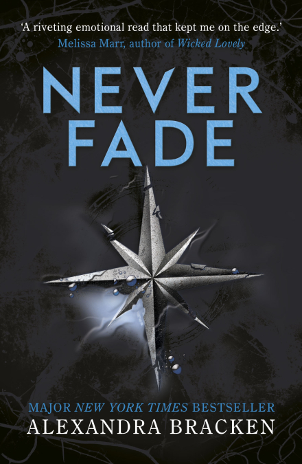 Never Fade (The Darkest Minds, #2)