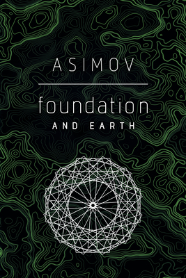 Foundation and Earth (Foundation #5)