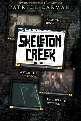 Skeleton Creek (Skeleton Creek, #1)
