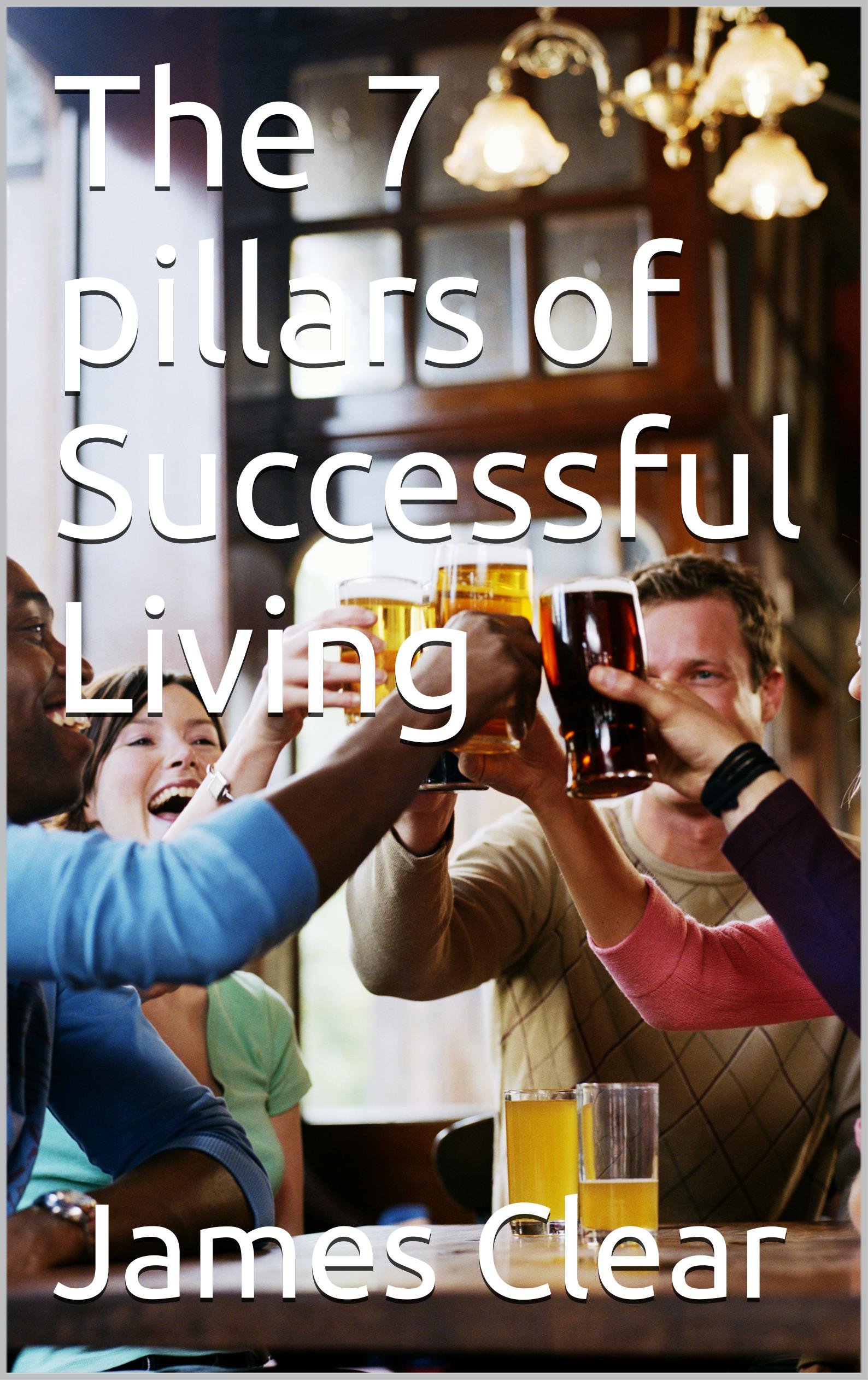 The 7 pillars of Successful Living book cover