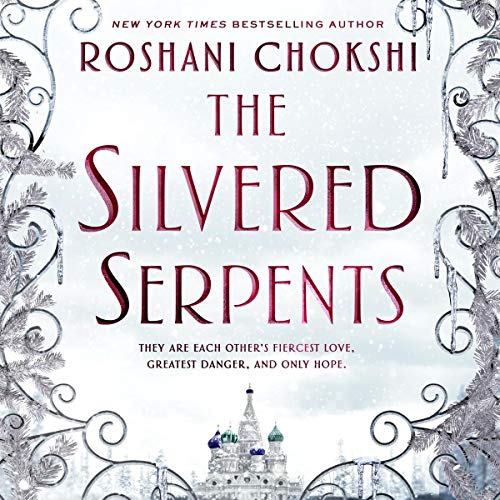 The Silvered Serpents (Gilded Wolves, #2)