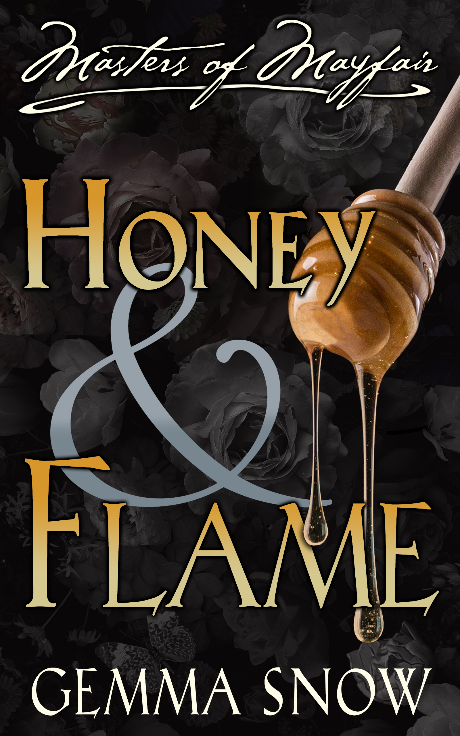 Honey and Flame book cover