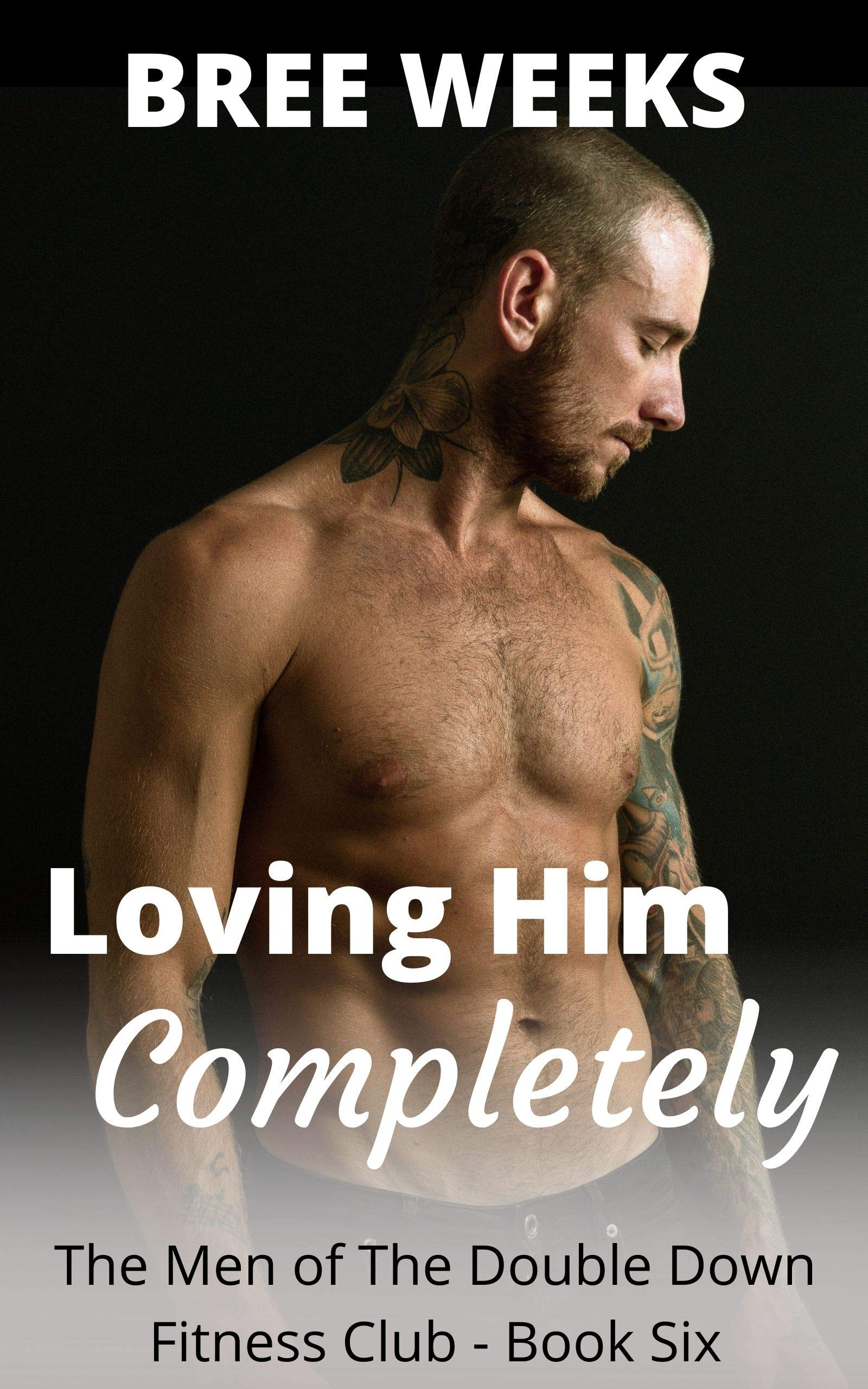Loving Him Completely book cover