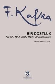 Bir Dostluk Kafka - Max Brod Mektuplaşmaları book cover