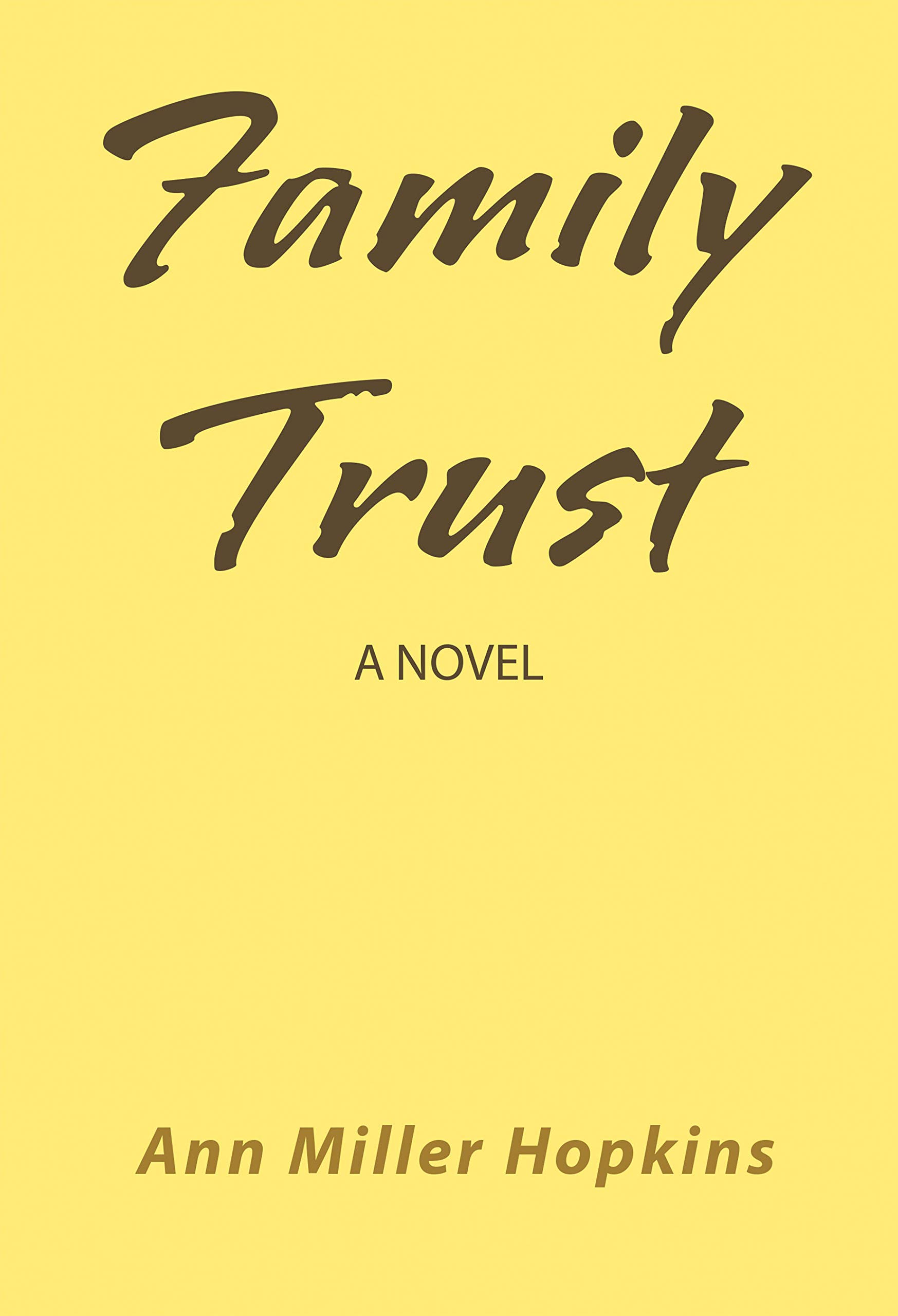 Family Trust: A Novel