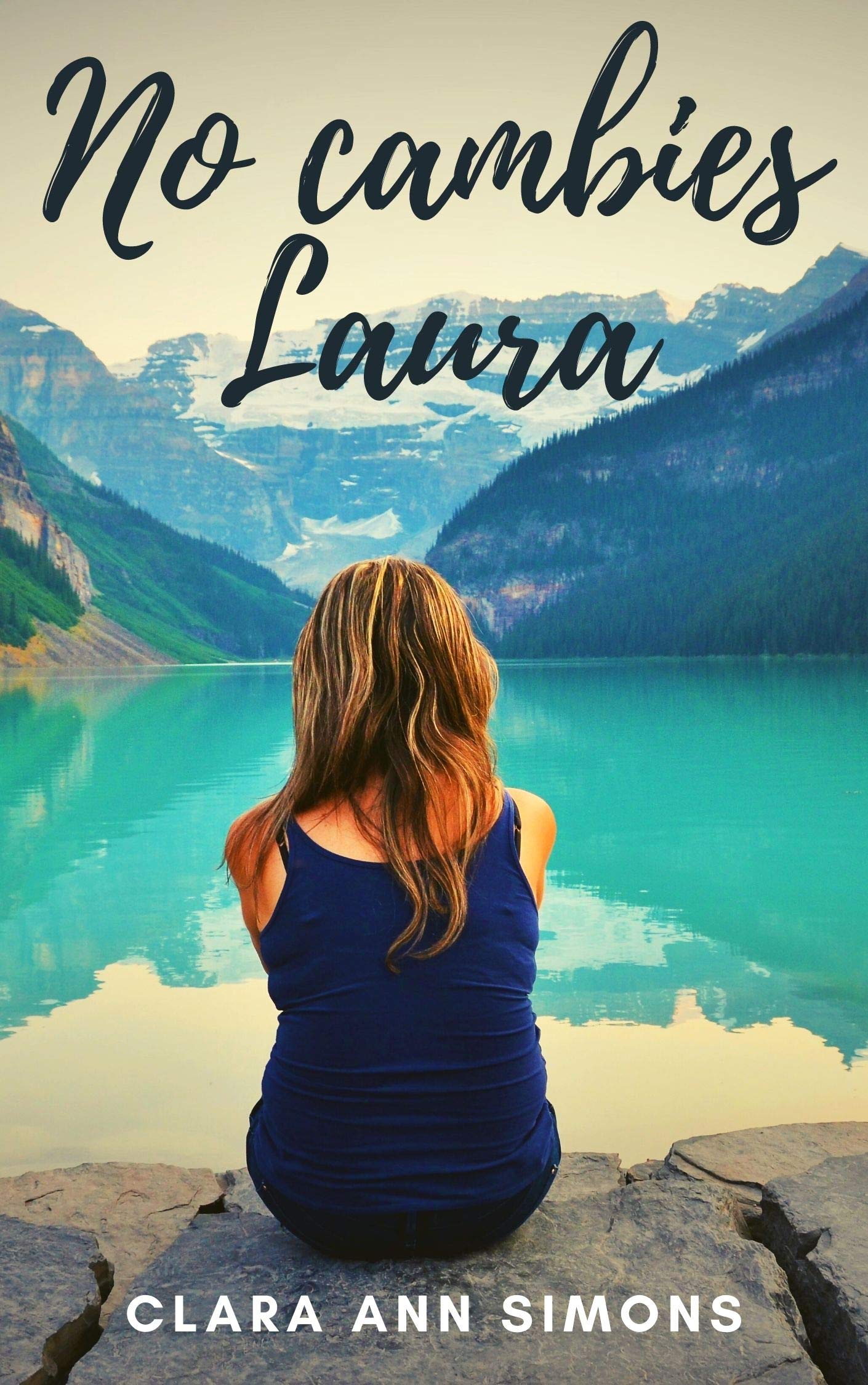 No cambies Laura: Novela erótica lésbica