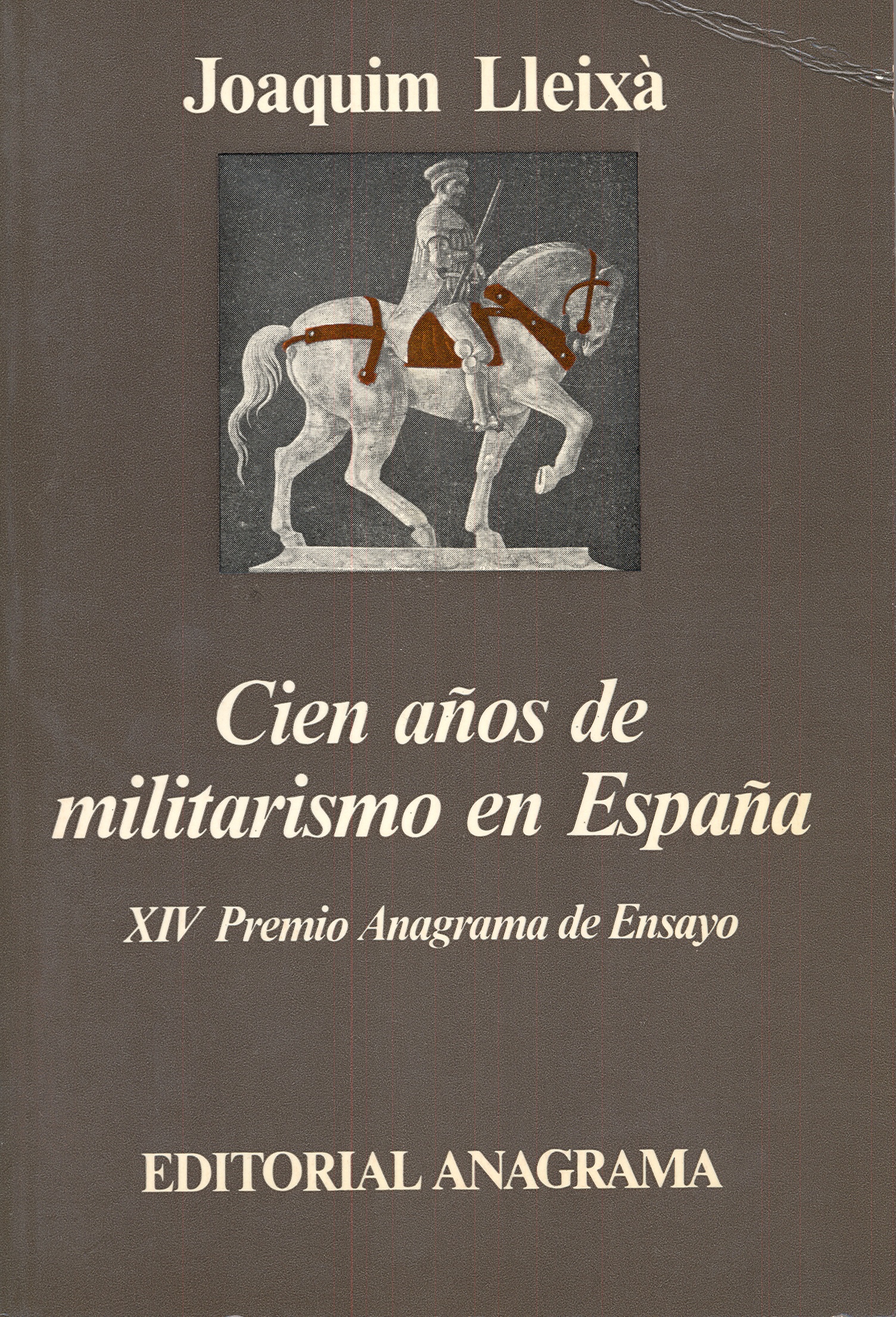 Cien años de militarismo en España book cover