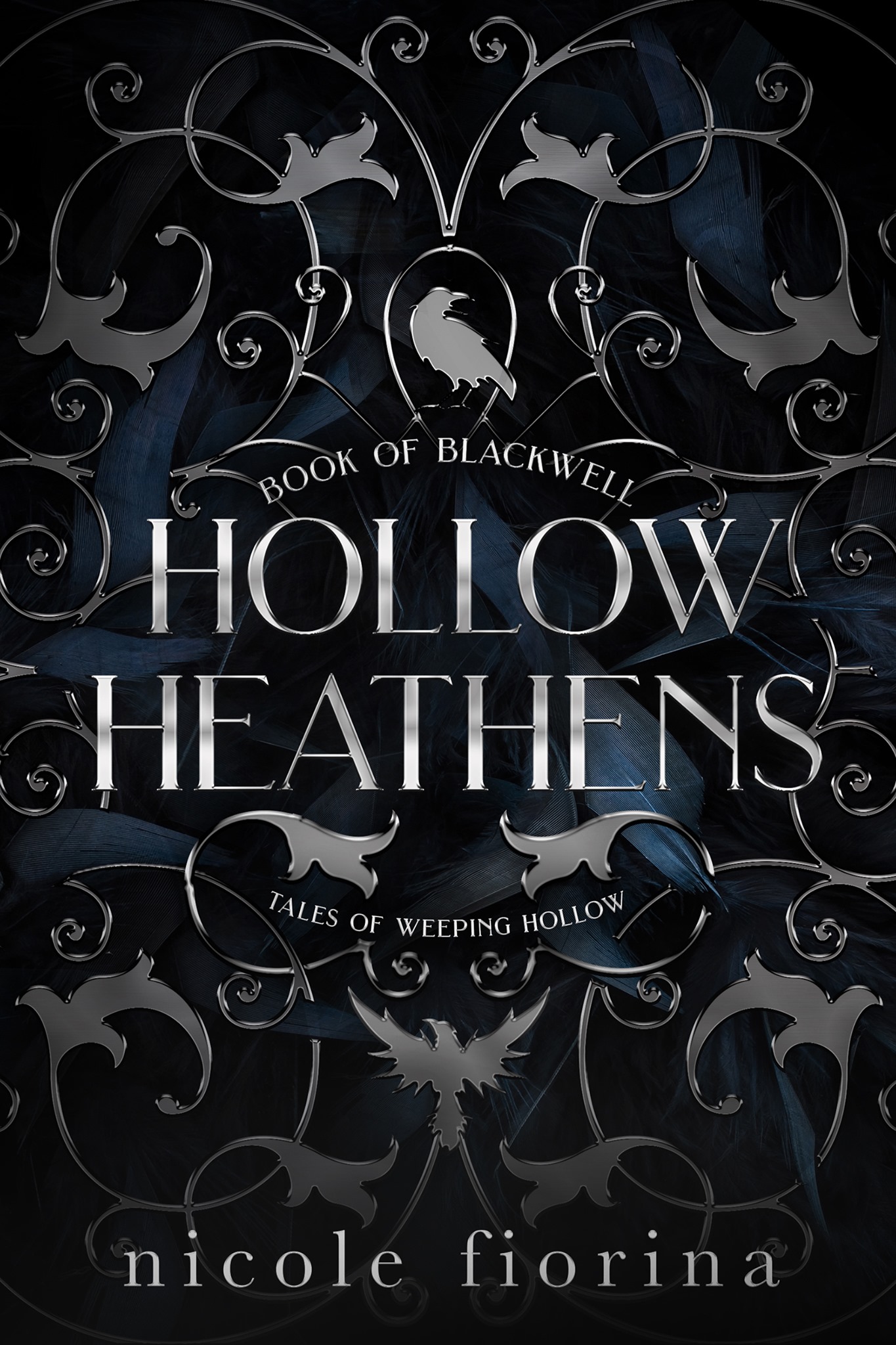 Hollow Heathens (Tales of Weeping Hollow, #1)