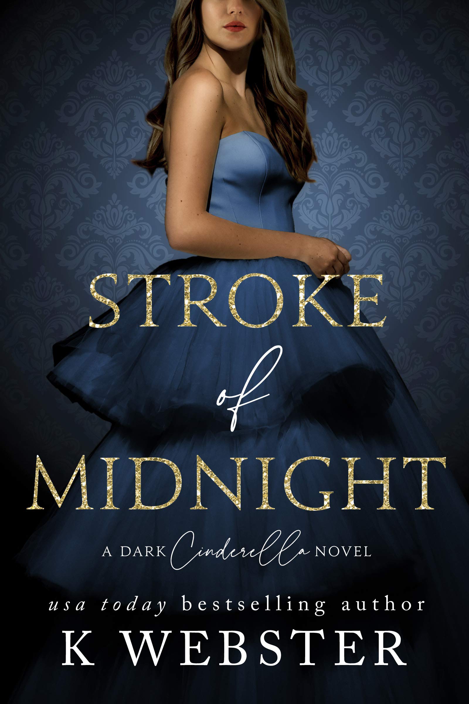 Stroke of Midnight (Cinderella, #1)