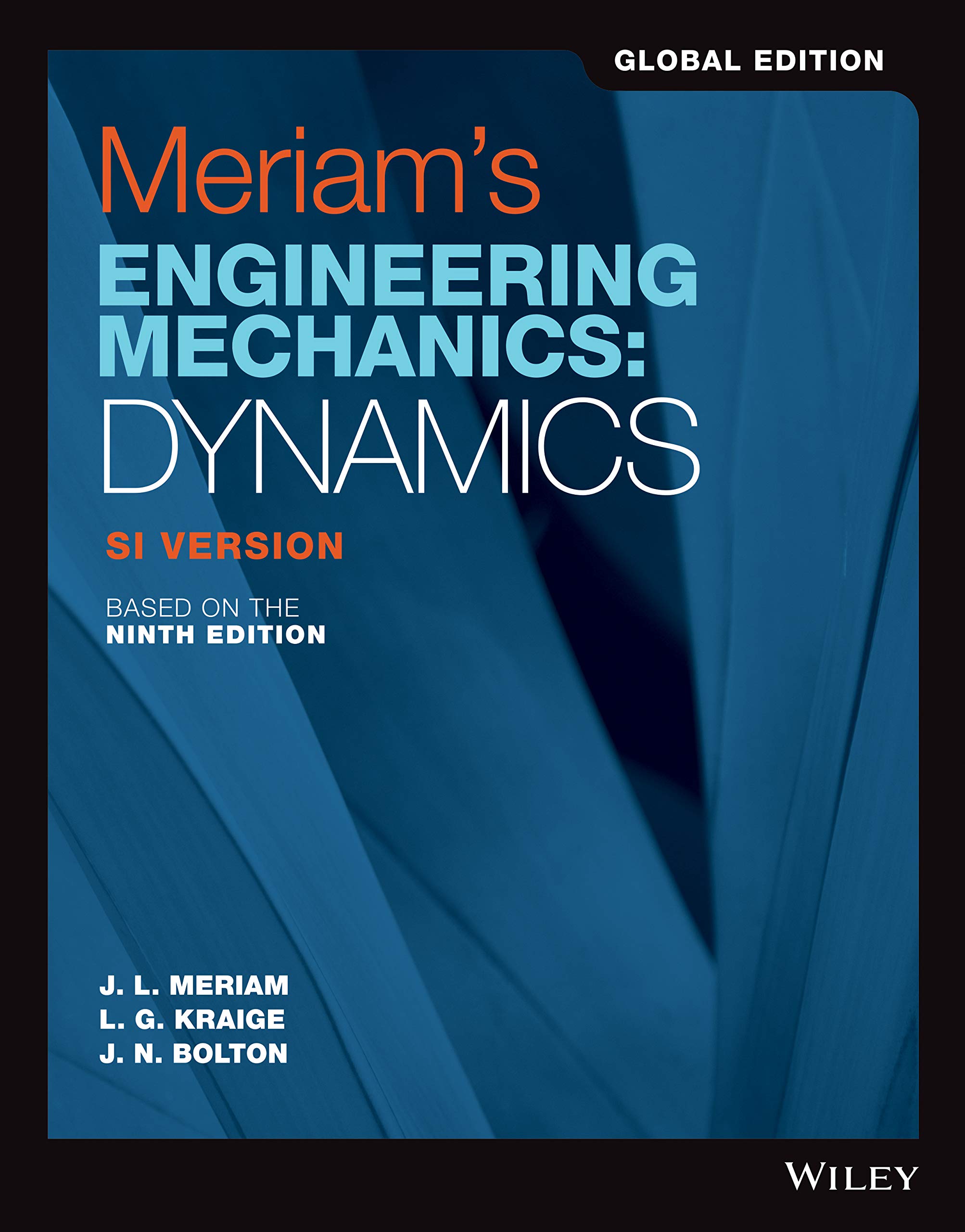 Meriam s Engineering Mechanics Dynamics SI Version 9th Edition Meriam s Engineering Mechanics Dynamics SI Version 9th Edition