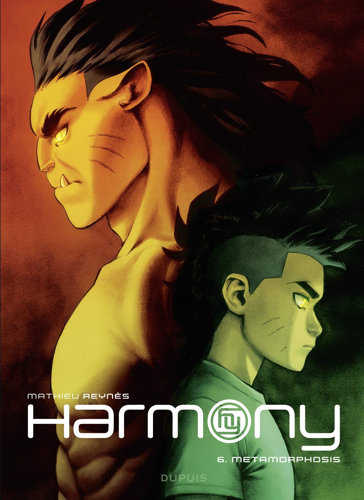 Harmony - tome 6 - Metamorphosis