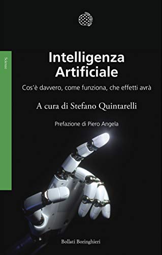 Intelligenza artificiale: Cos'è davvero, come funziona, che effetti avrà