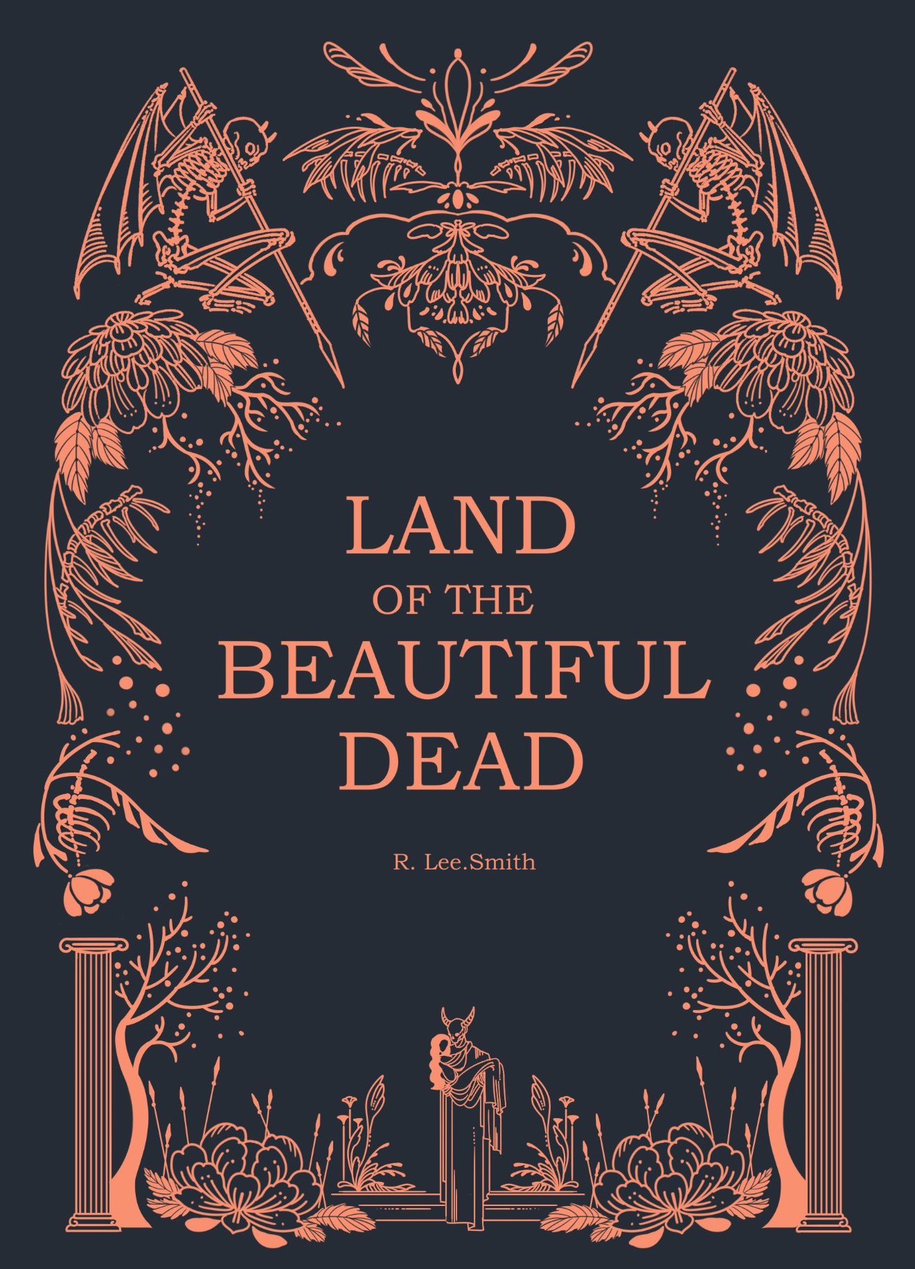 Land of the Beautiful Dead