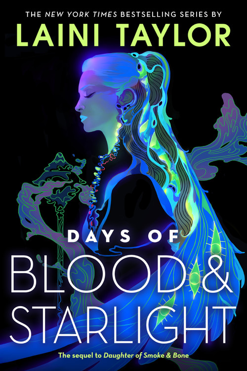 Days of Blood & Starlight (Daughter of Smoke & Bone, #2)