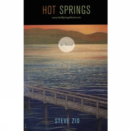 Hot Springs by Steve Zio | Goodreads
