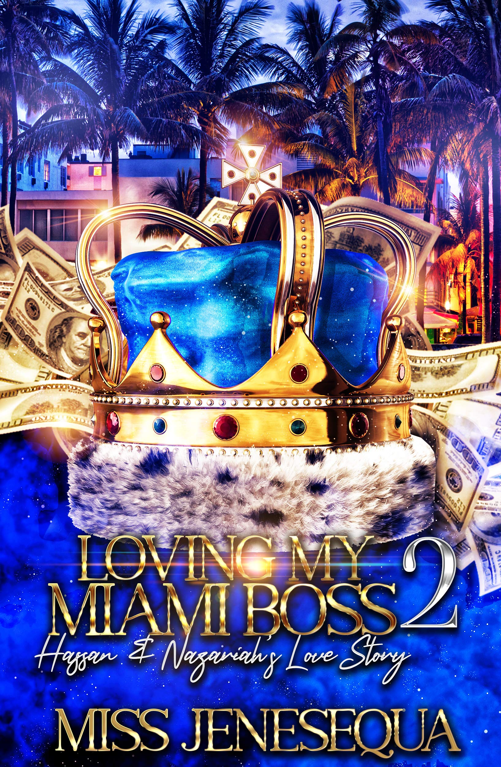 Loving A Miami Boss 2