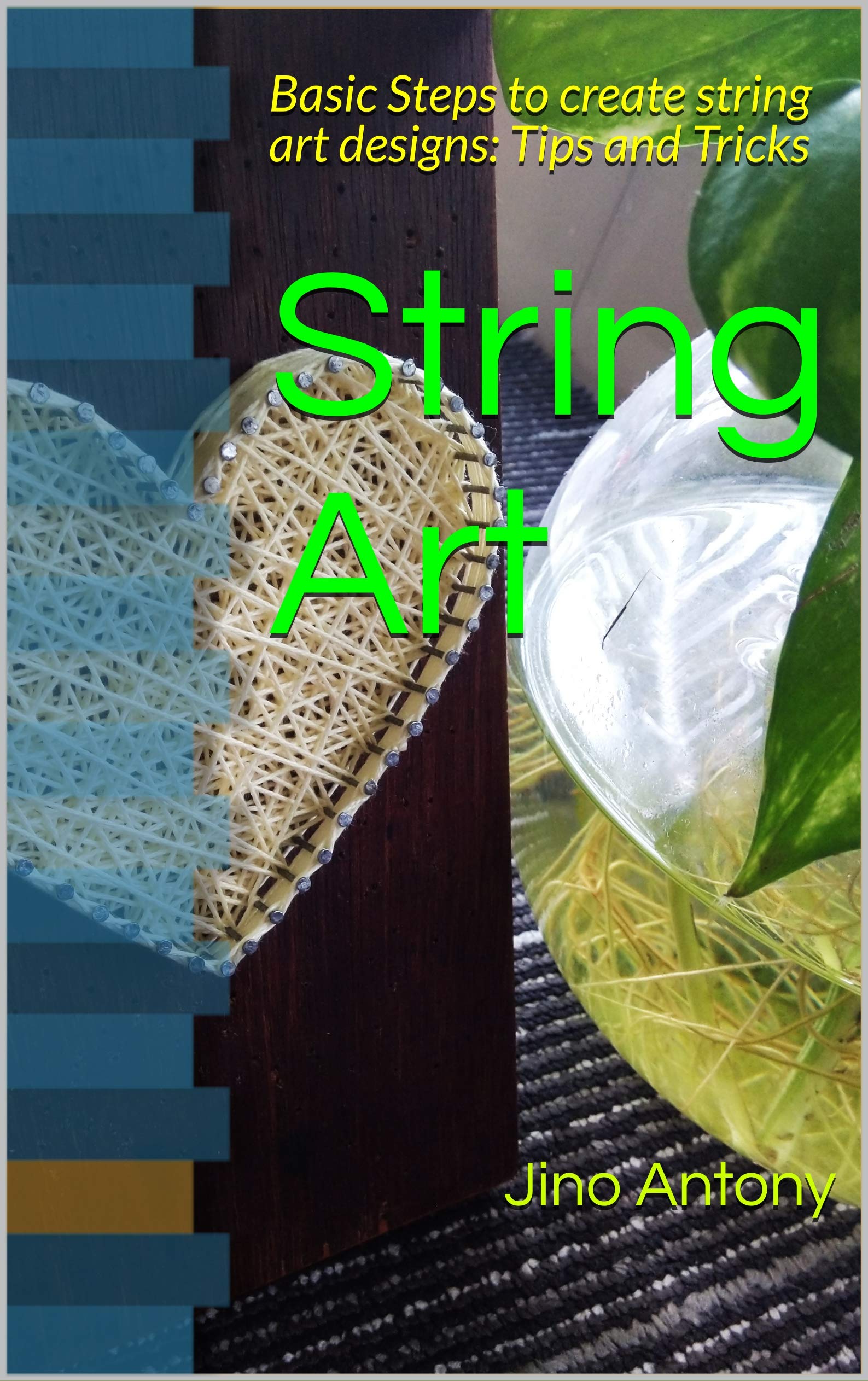 String Art Basic Steps to create string art designs Tips and Tricks