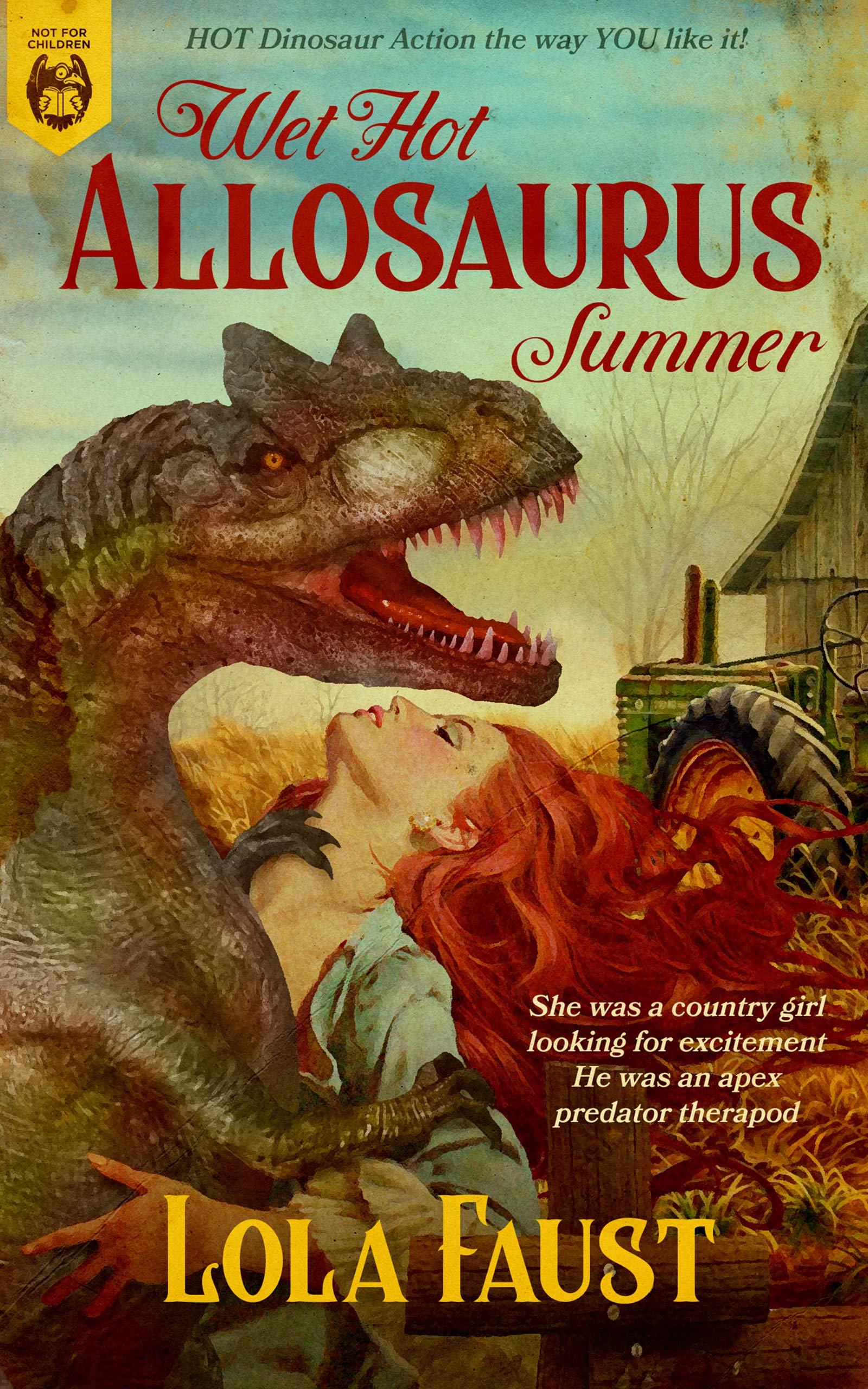 Wet Hot Allosaurus Summer Dinosaur Erotica By Lola Faust Goodreads