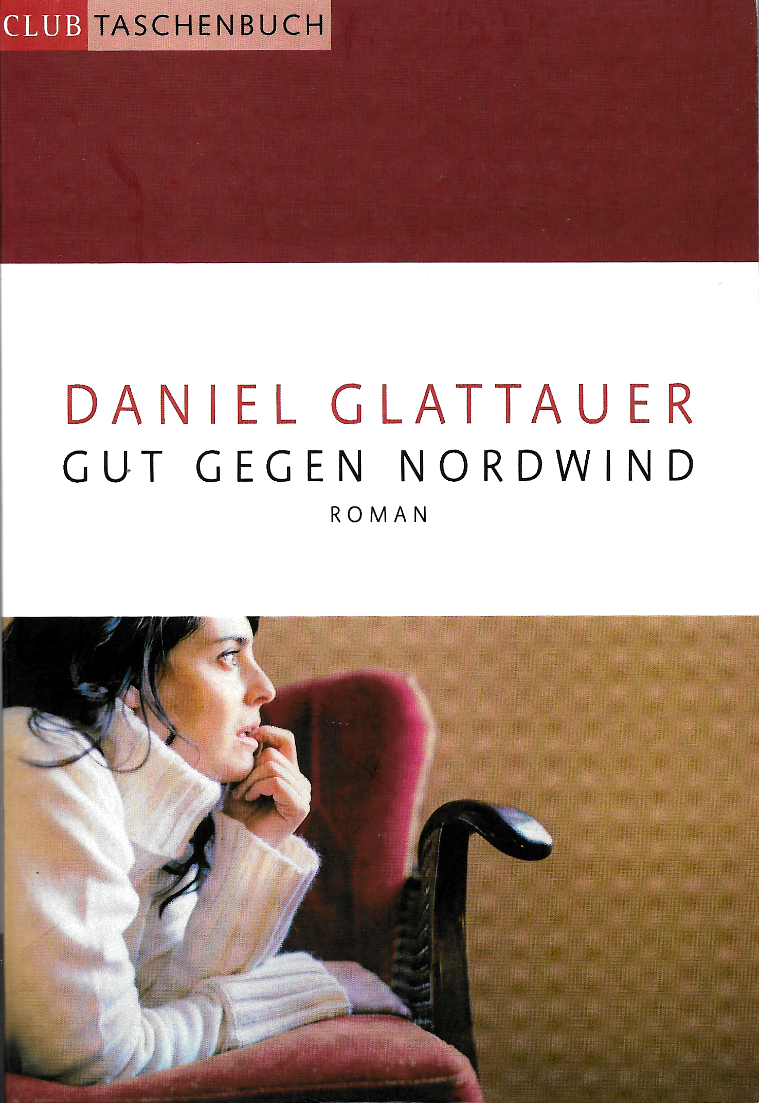 Gut gegen Nordwind (Gut gegen Nordwind, #1)