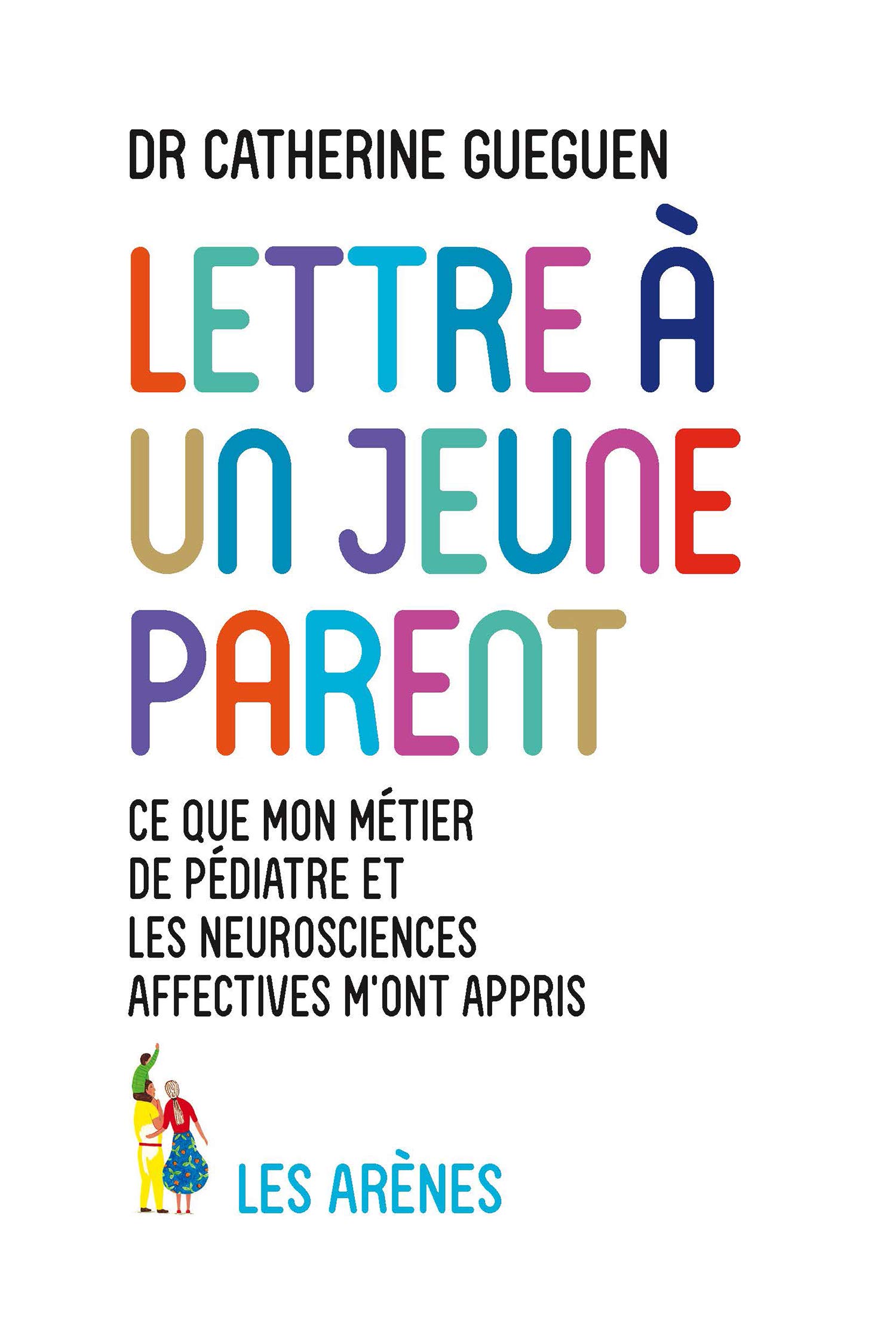 Lettre à un jeune parent book cover
