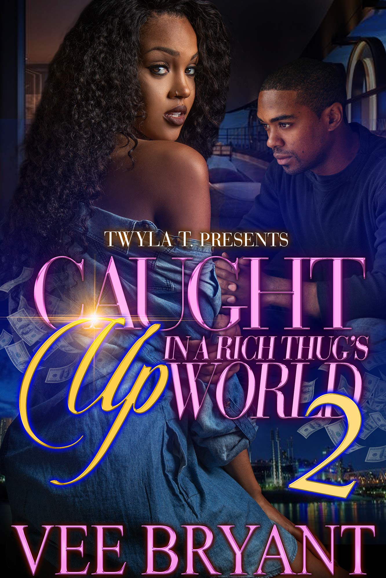 Caught Up In A Rich Thug's World 2 book cover