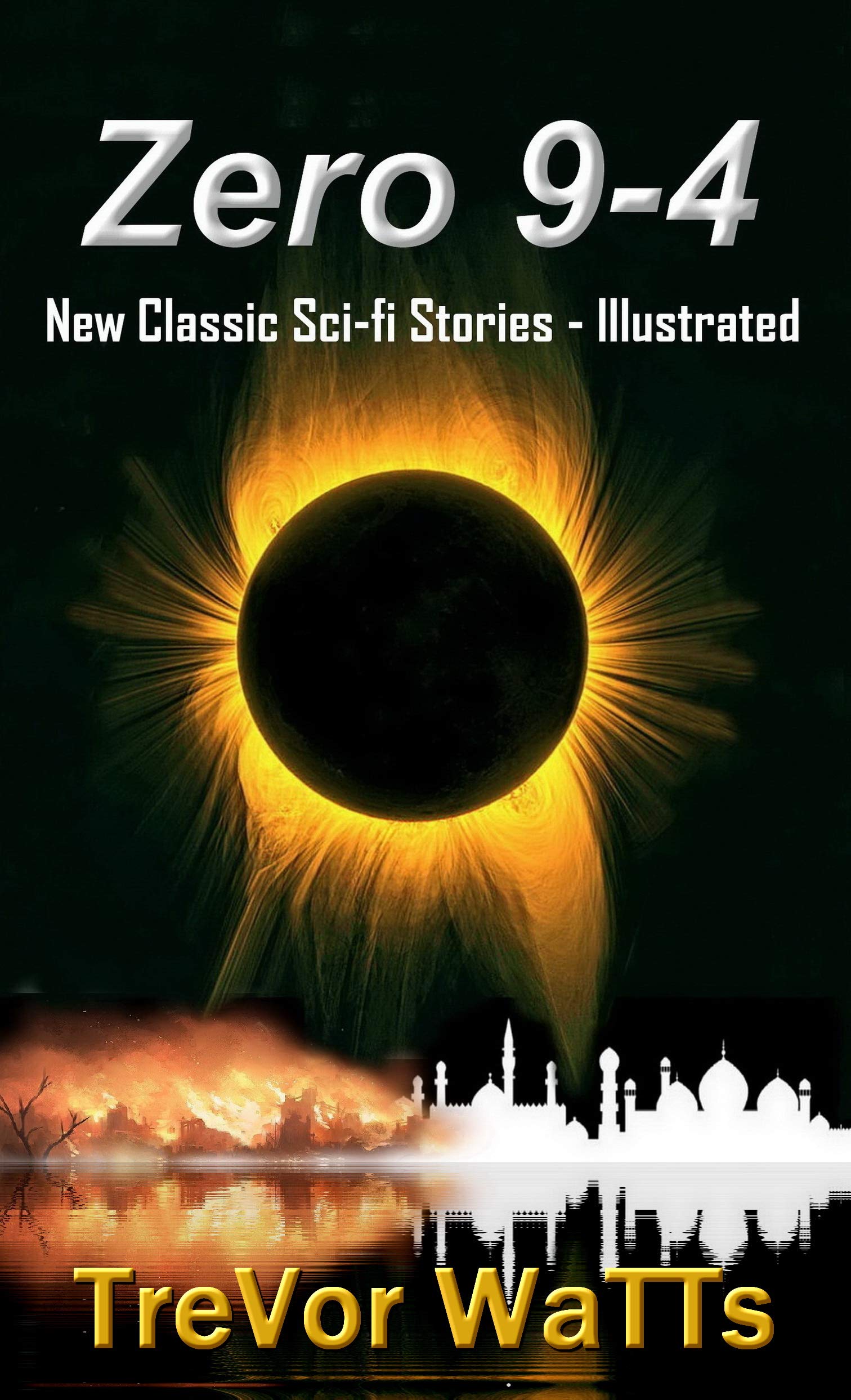 Zero 9-4: New-Classic Science Fiction Short Stories
