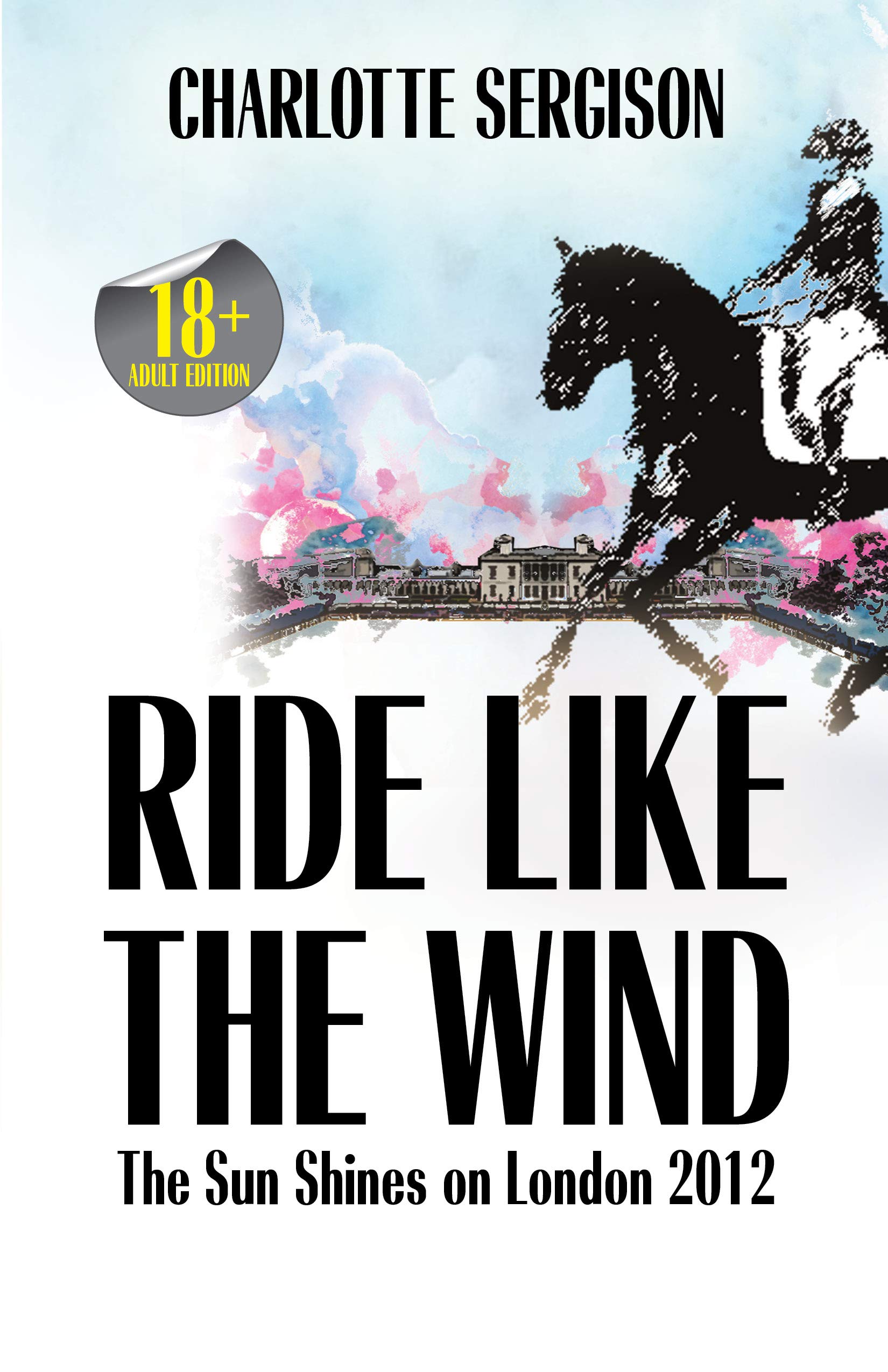 Ride Like The Wind : Instalment Four - The Sun Shines on London 2012 ...