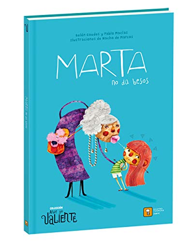 MARTA NO DA BESOS