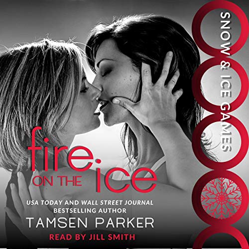 Fire on the Ice (Snow & Ice Games, #4)