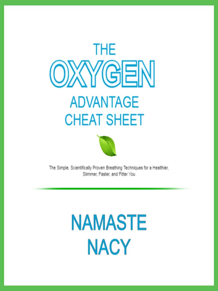 The Oxygen Advantage Cheat Sheet Fast Breathing Exercises for a
