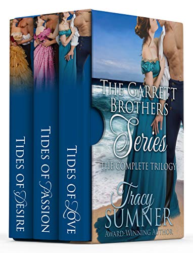 Garrett Brothers Steamy Historical Romance Boxset: Tides of Love, Tides of Passion, Tides of Desire