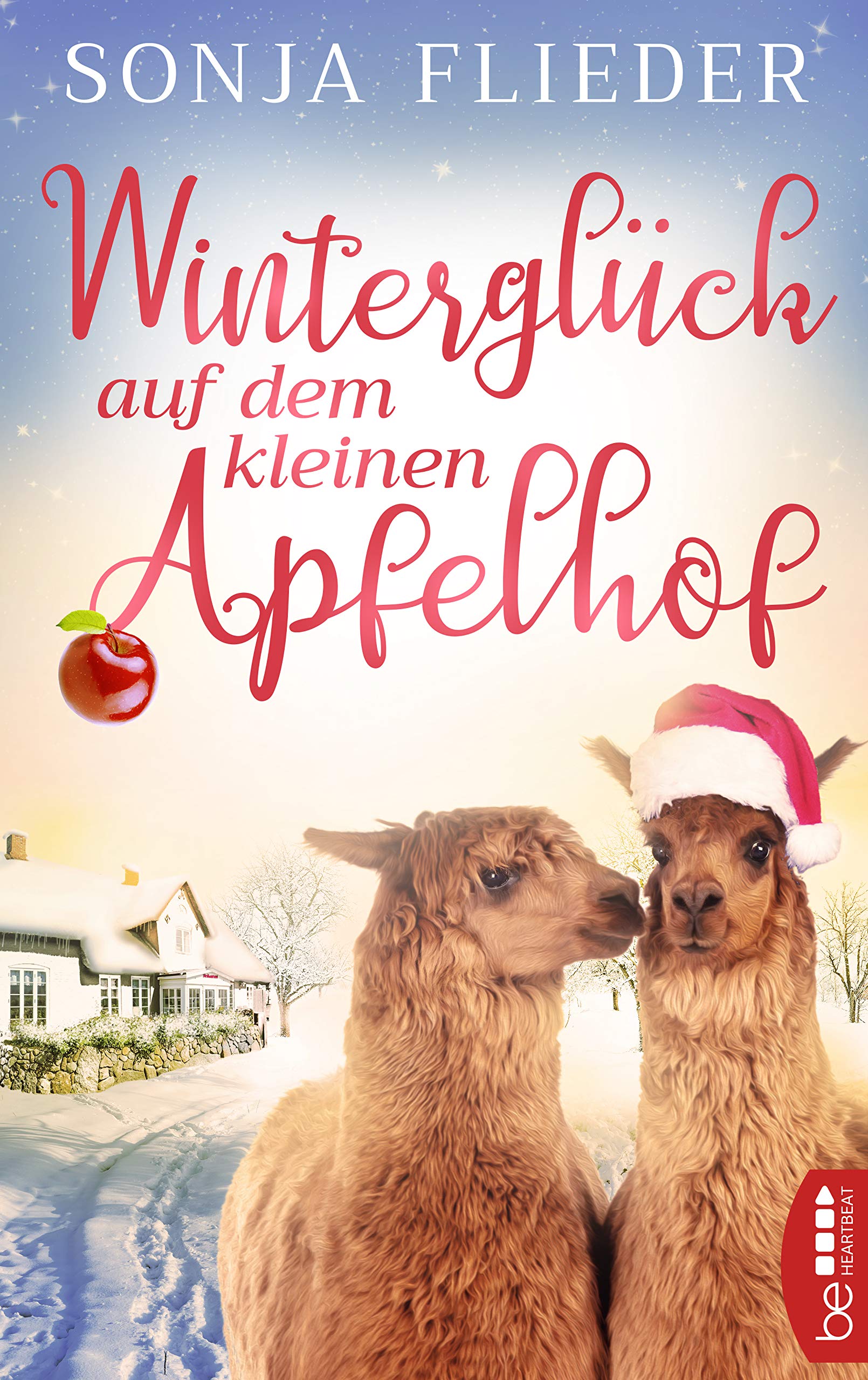 Winterglück auf dem kleinen Apfelhof (Fünf Alpakas für die Liebe 2)