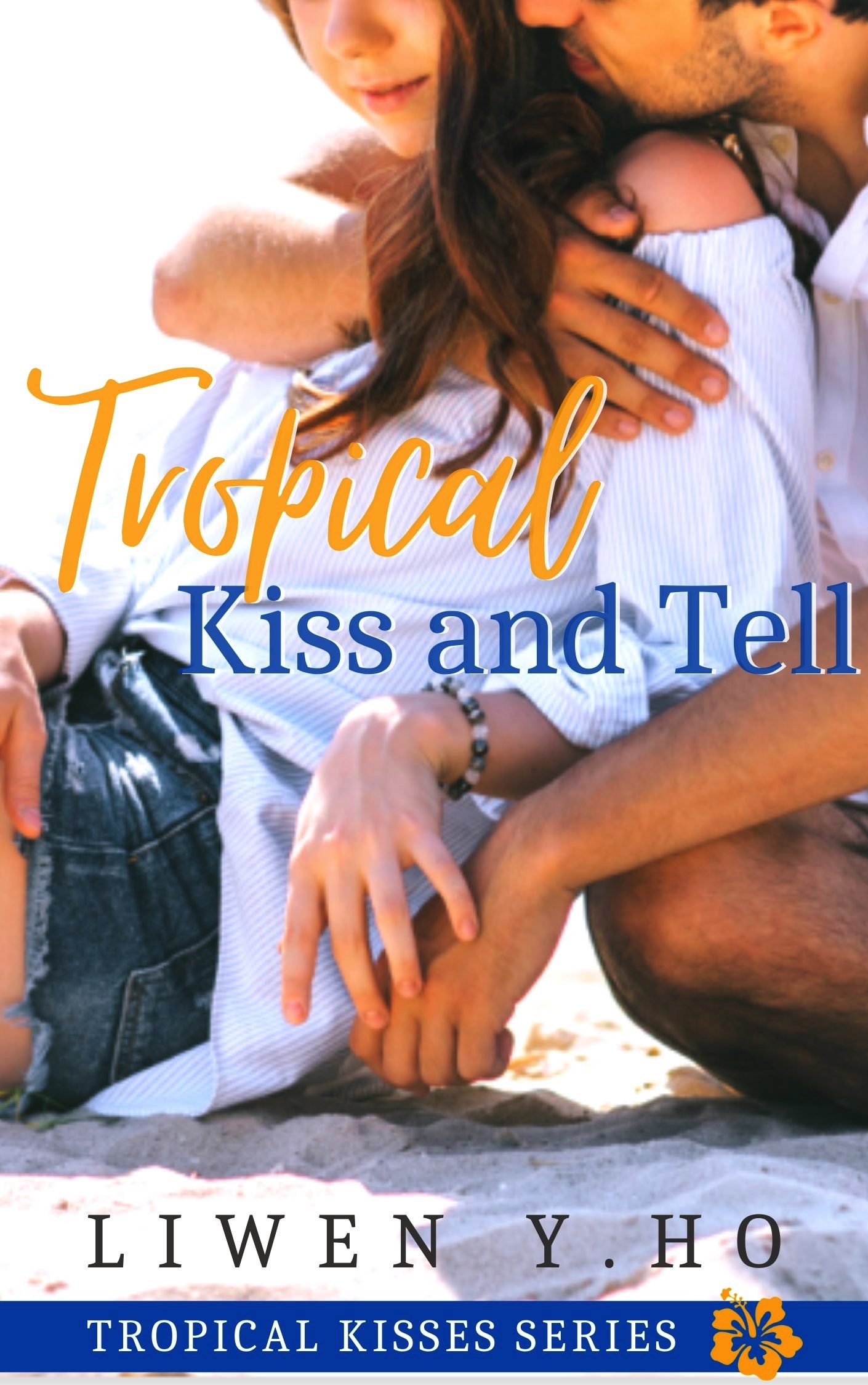 Tropical Kiss and Tell