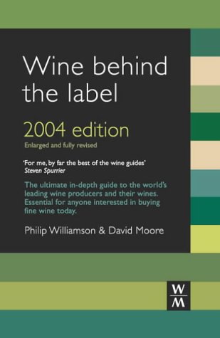 Wine Behind The Label by Philip Williamson | Goodreads