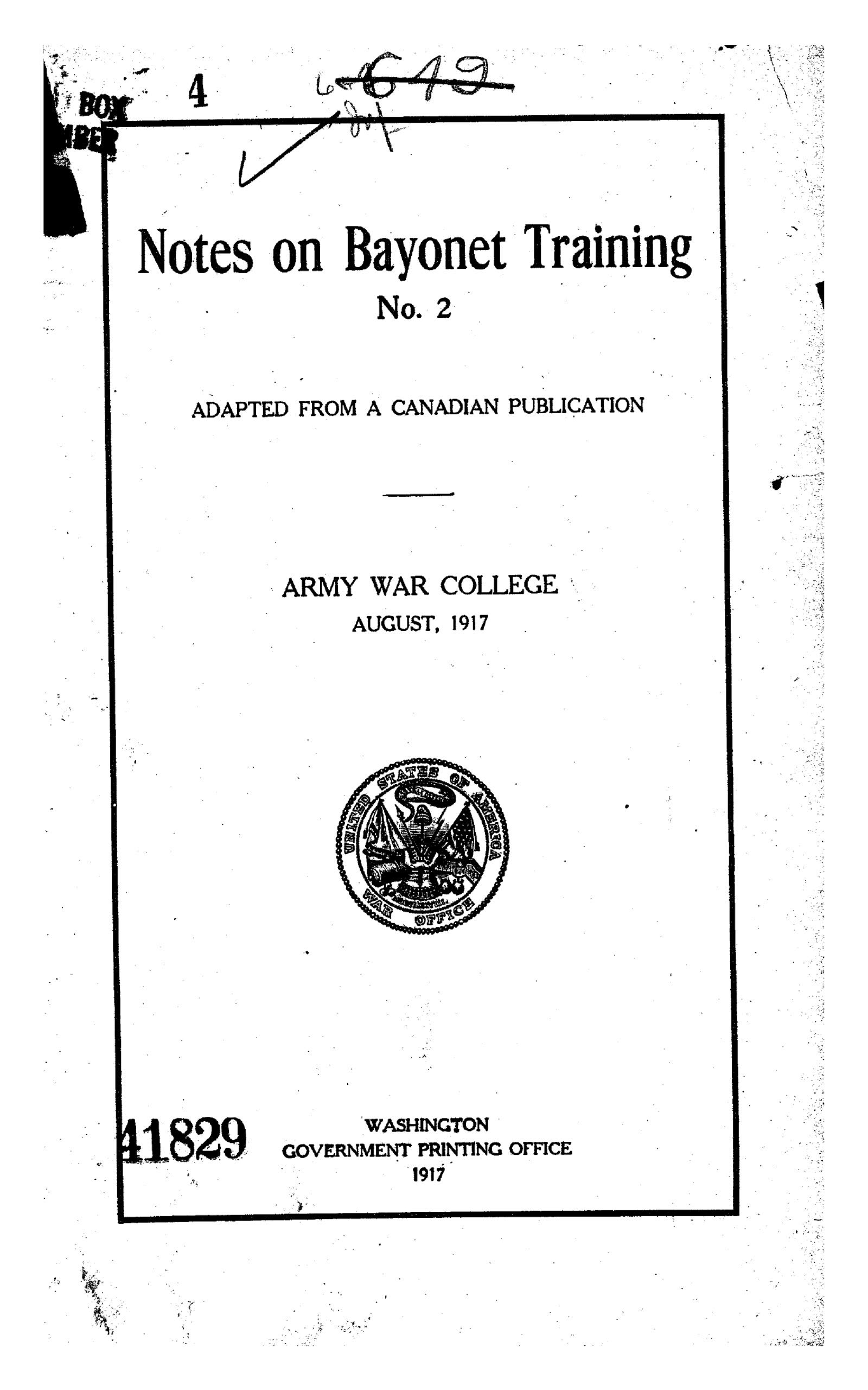 Militarynotes Army War College Publication (1917) Notes on Bayonet Training, No. 2 ...
