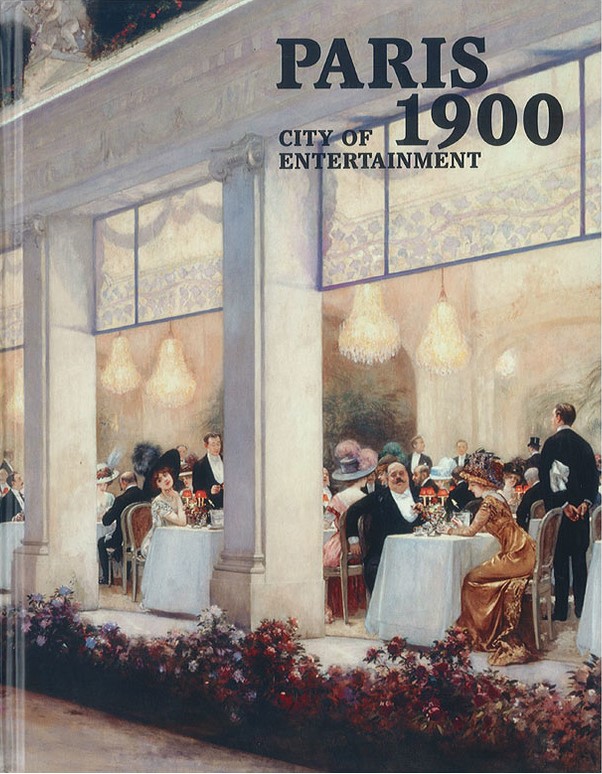 Paris 1900 City of Entertainment by Cécilie ChampyVinas Goodreads