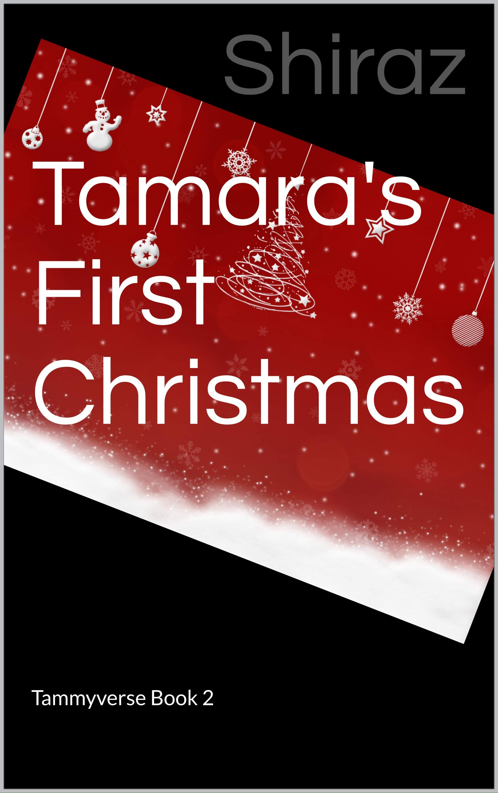 Tamara's First Christmas: It's different for girls